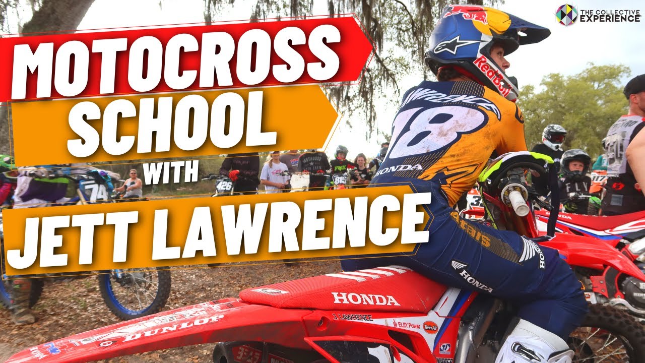 MOTOCROSS SCHOOL WITH JETT LAWRENCE | TCE