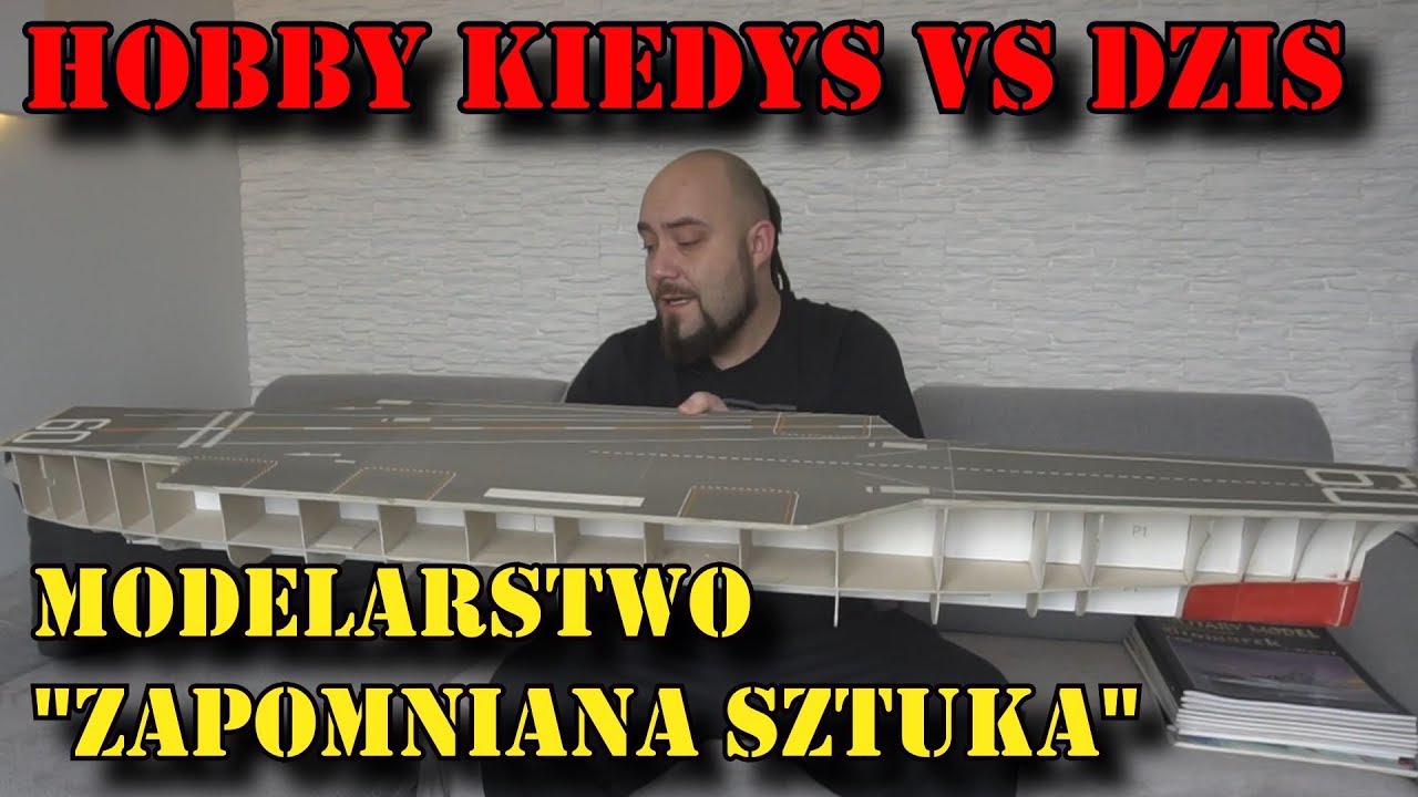 Hobby Kiedyś VS Dziś. Modelarstwo 