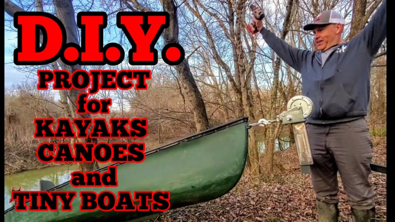 D.I.Y. PROJECT for KAYAK, CANOE,  and TINY BOAT OWNERS