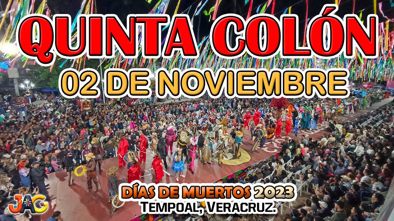 COMPARSA QUINTA COLÓN | 02 de noviembre | Fiesta de Días de Muertos 2023 |Tempoal |Xantolo |Huasteca