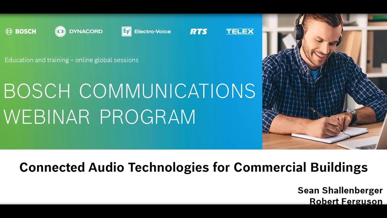 Bosch Security: Connected audio technologies for commercial buildings