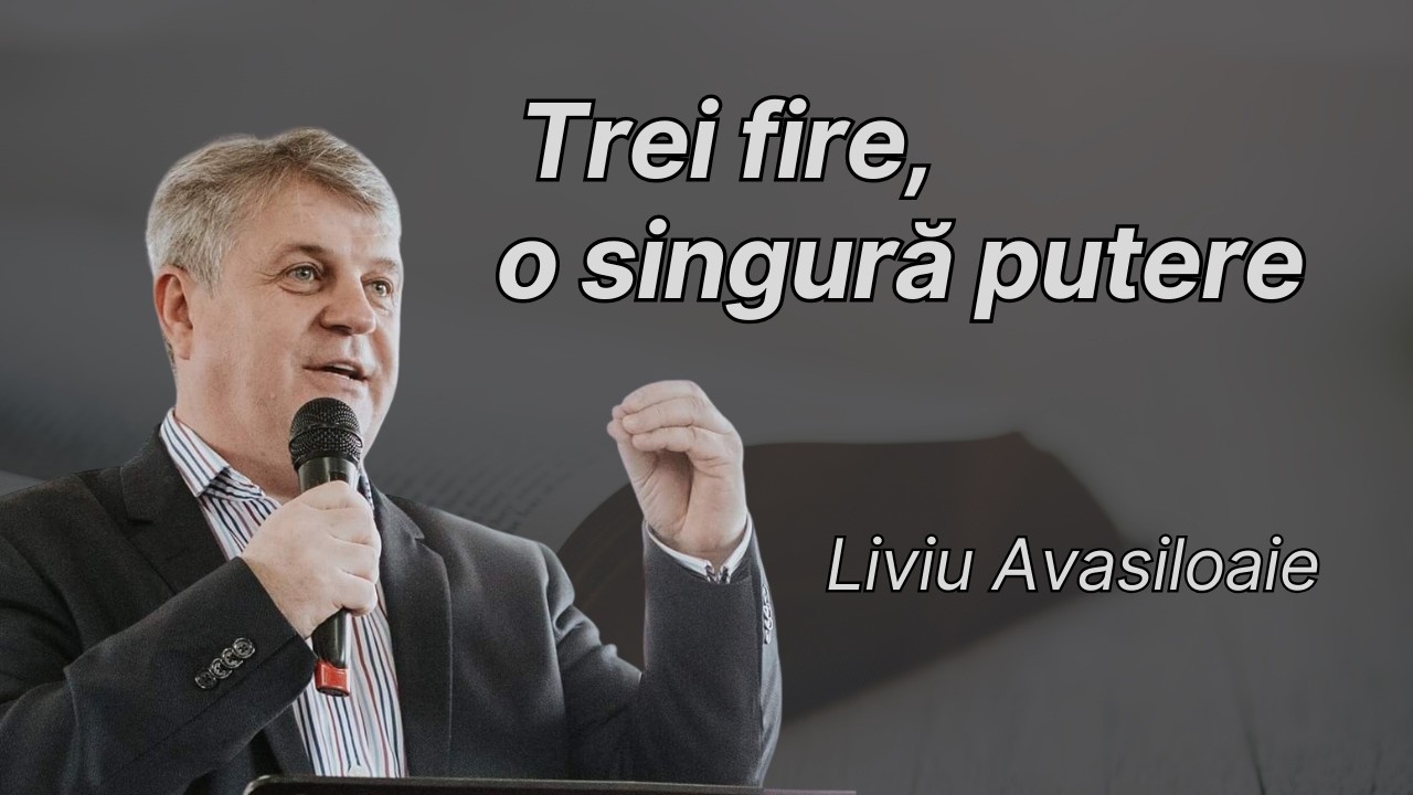 Liviu Avasiloaie | LIVE | Trei fire, o singură putere - Eclesiastul 4:9–12