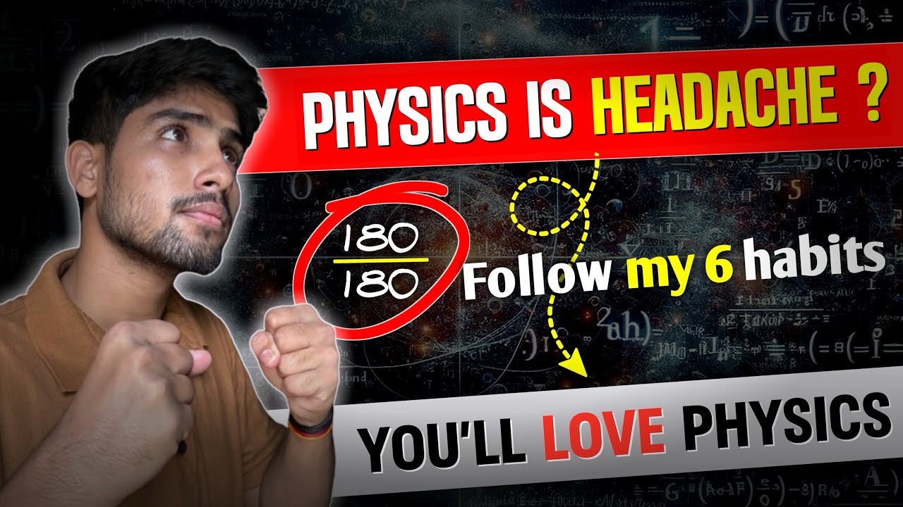 How i MASTERED Physics | My Strategy to score 180 | neet 2025 roadmap