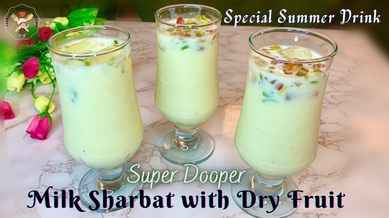 Milk Sharbat Recipe with Dry Fruit | Summer Refreshing Drink | Doodh ka sharbat Healthy & Tasty
