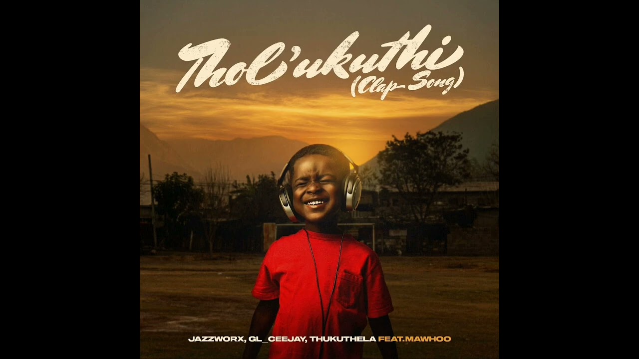 Tholukuthi (Clap Song) (feat. MaWhoo)
