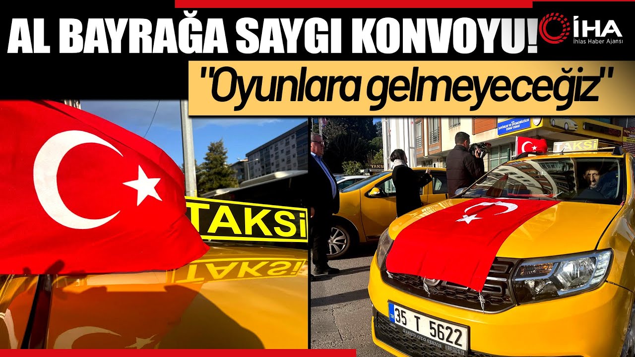 İzmir'de Taksicilerden Türk Bayraklı Konvoy