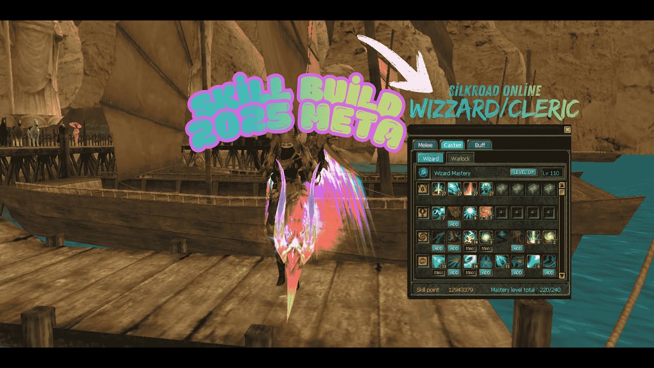 Silkroad Online Yeni Başlayanlar İçin 2025 Meta [Skill Guide] Wizzard/Cleric