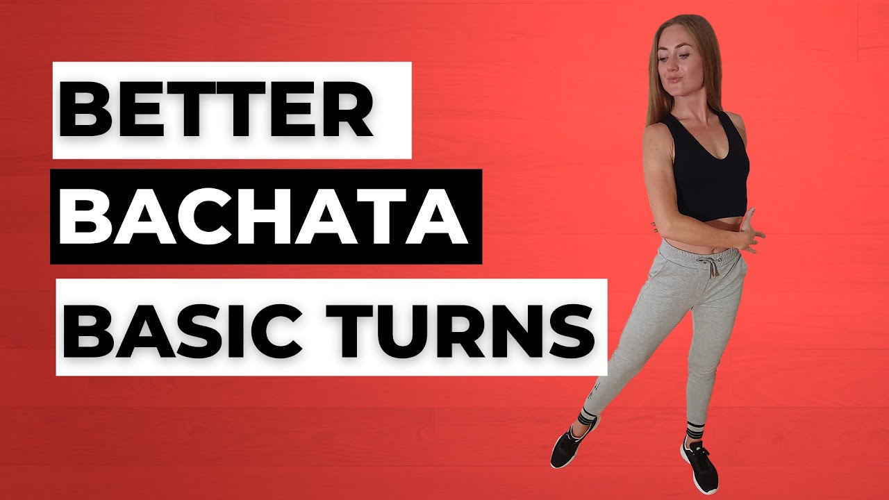 5 Tips To Improve Your Bachata Basic Turn - Dance With Rasa