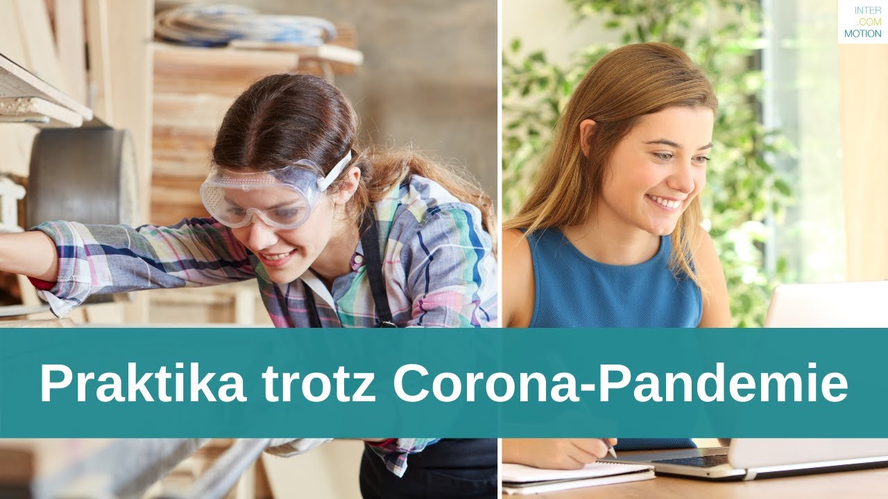Praktika trotz Corona-Pandemie