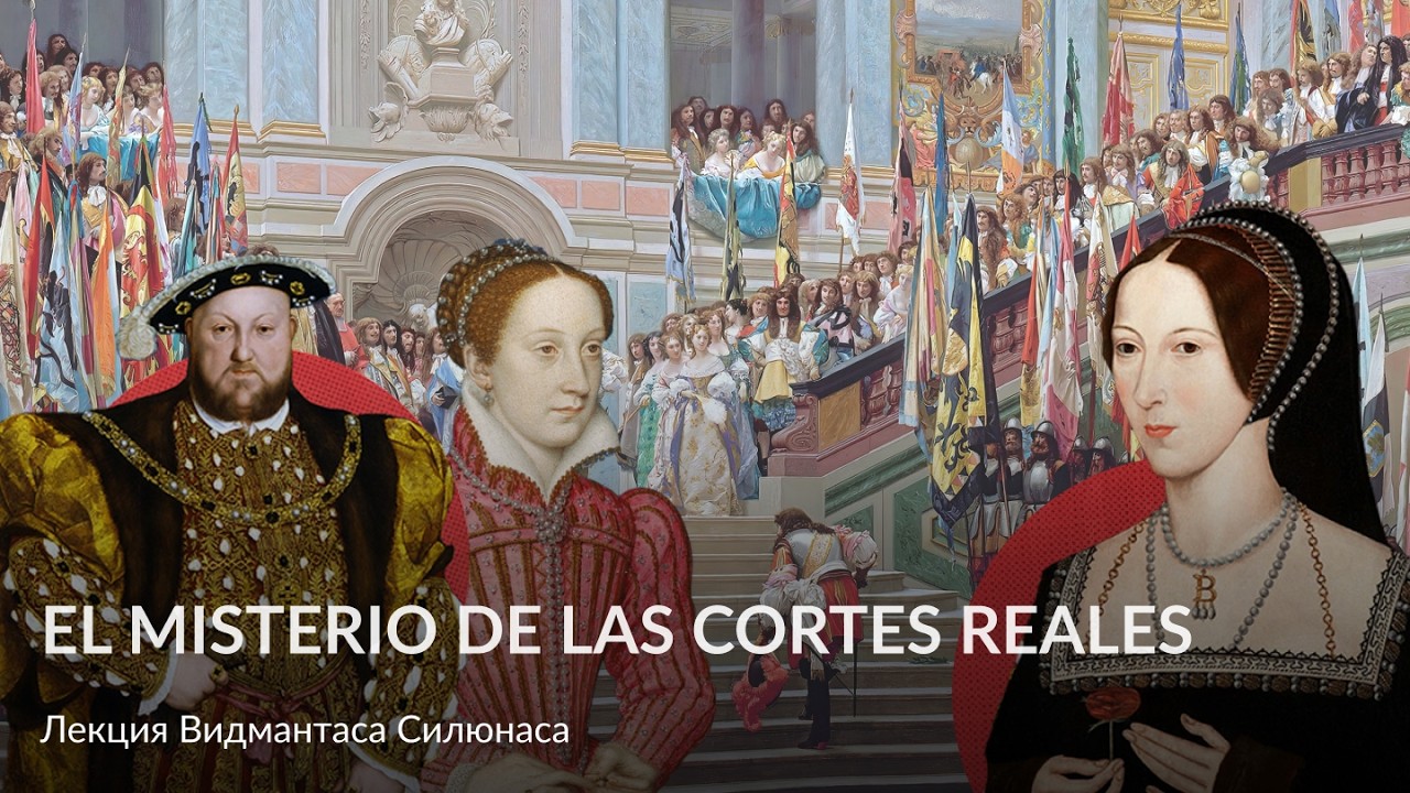 El misterio de las cortes reales – Conferencia en línea de Vidmantas Silyunas