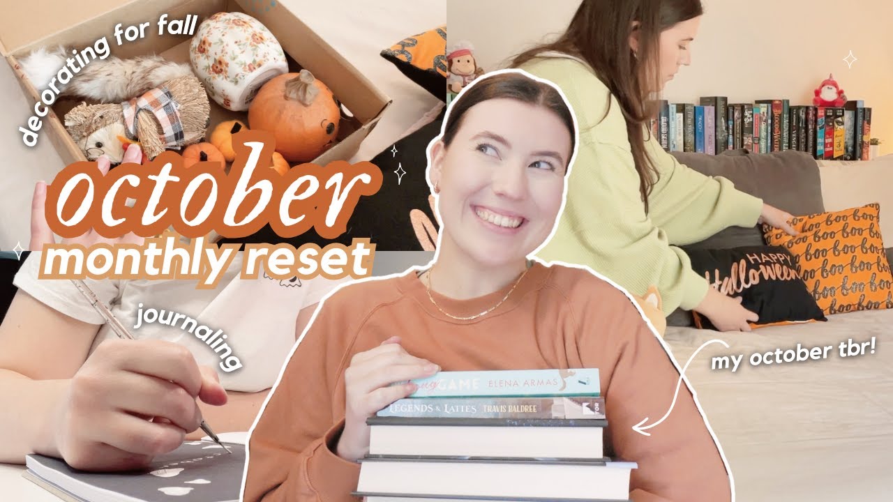 OCTOBER MONTHLY RESET 🎃🍂 decorating for fall, my october tbr, journaling prep + september favorites