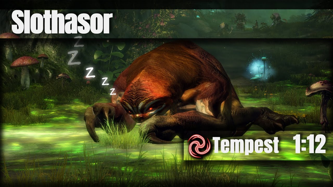 [MCA] Slothasor 1:12 | Tempest