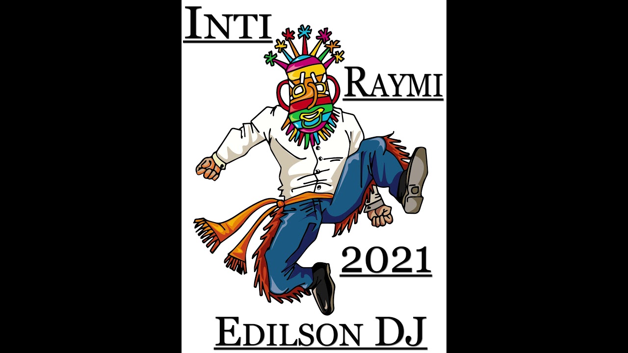 ZAPATEADOS MIX INTI RAYMI 2021 | Edilson DJ