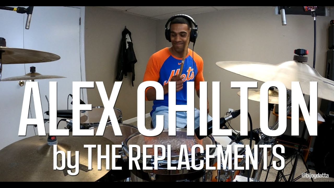 Alex Chilton by The Replacements - drum cover