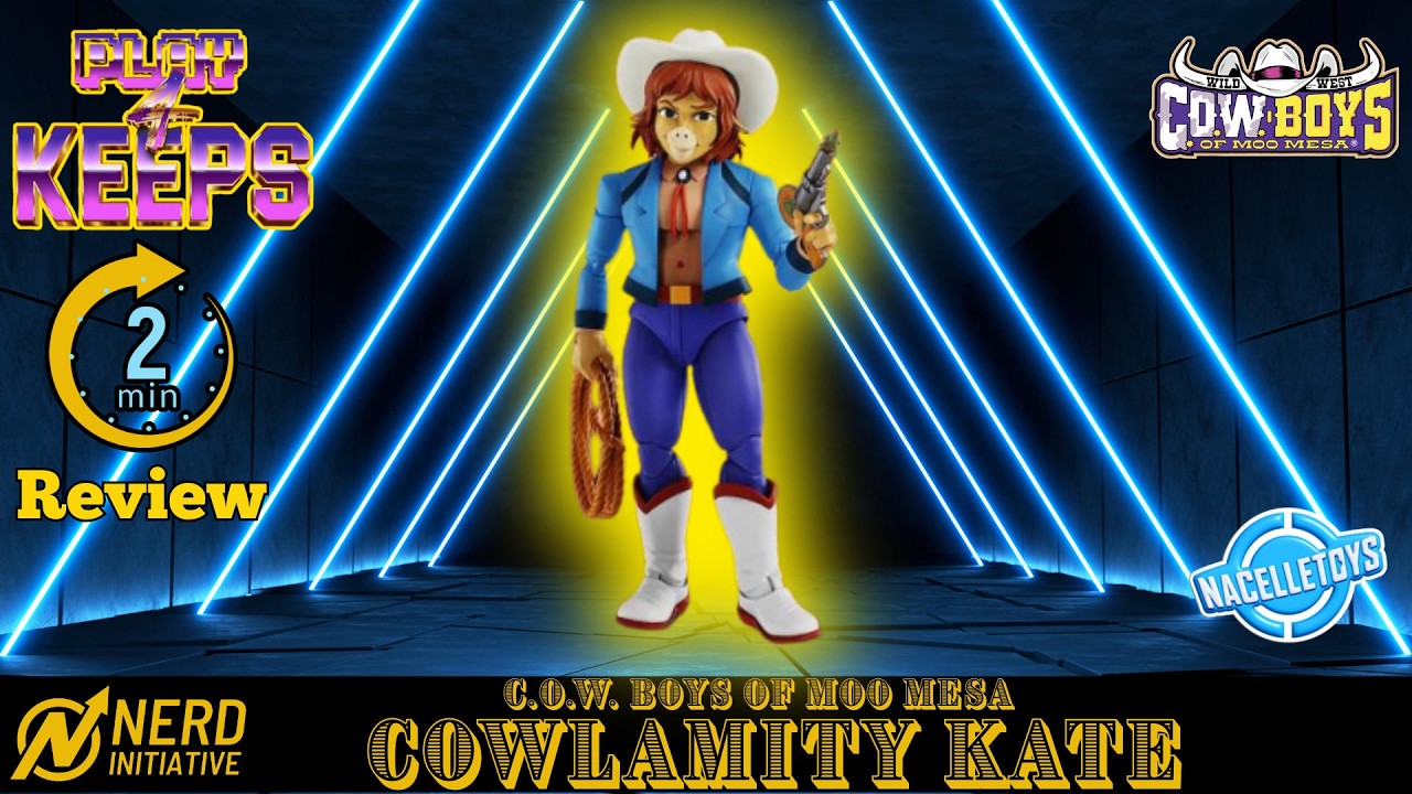 Cowlamity Kate Action Figure Review!