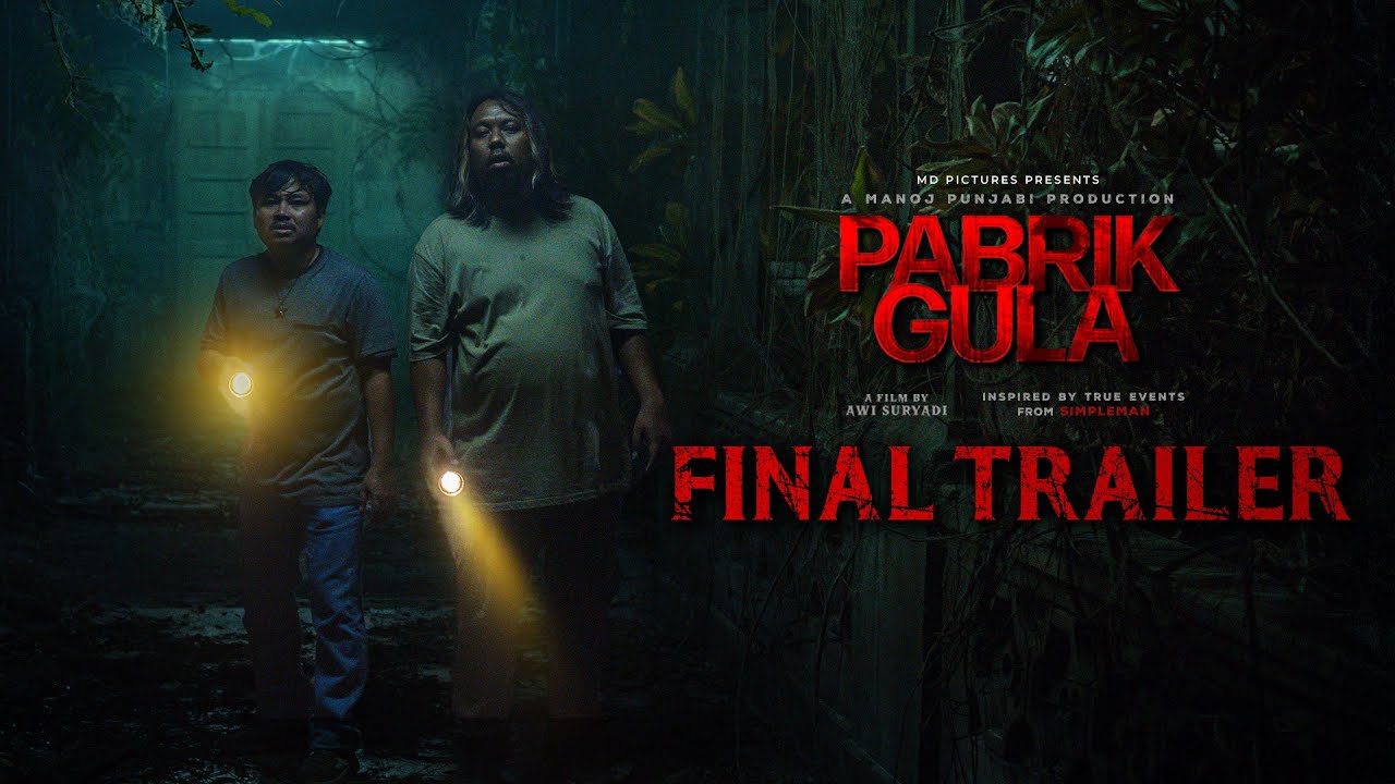Pabrik Gula - Official Trailer 2