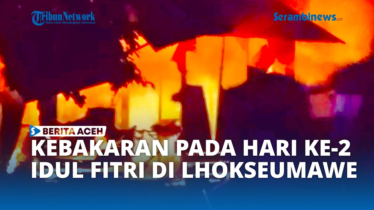 Satu Rumah di Banda Sakti Lhokseumawe Terbakar pada Hari Kedua Lebaran