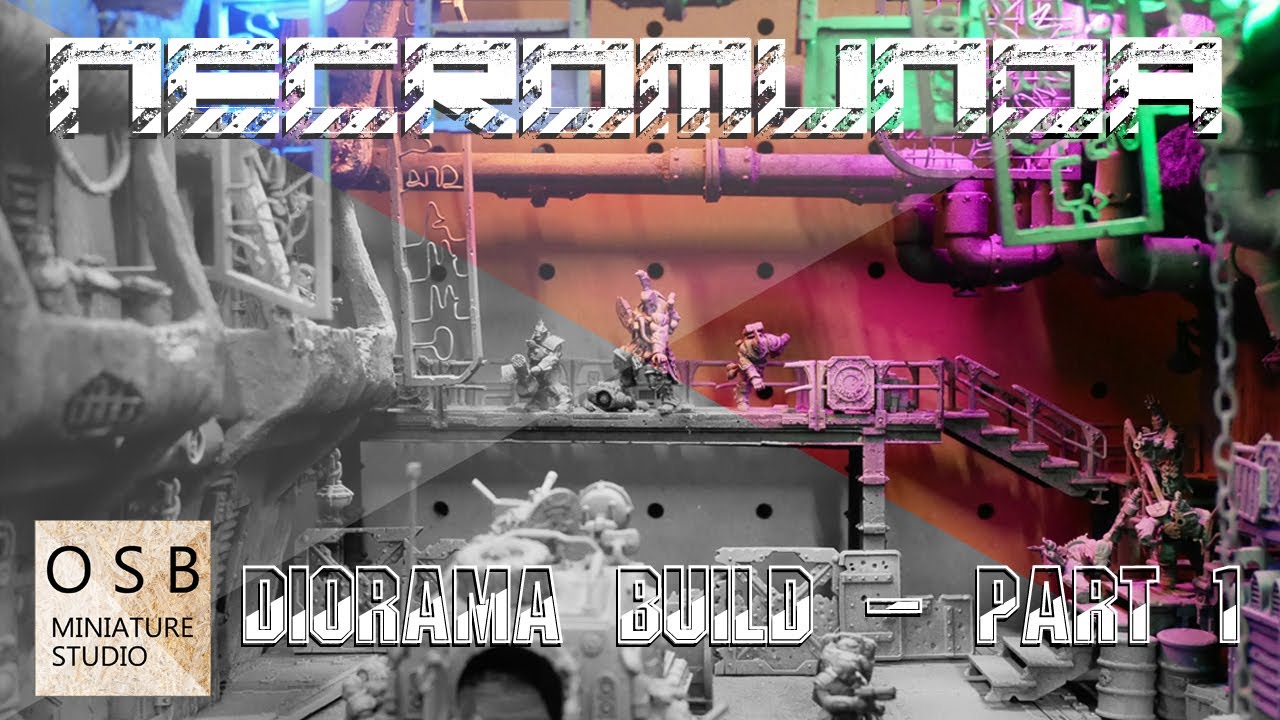 NECROMUNDA Diorama Build