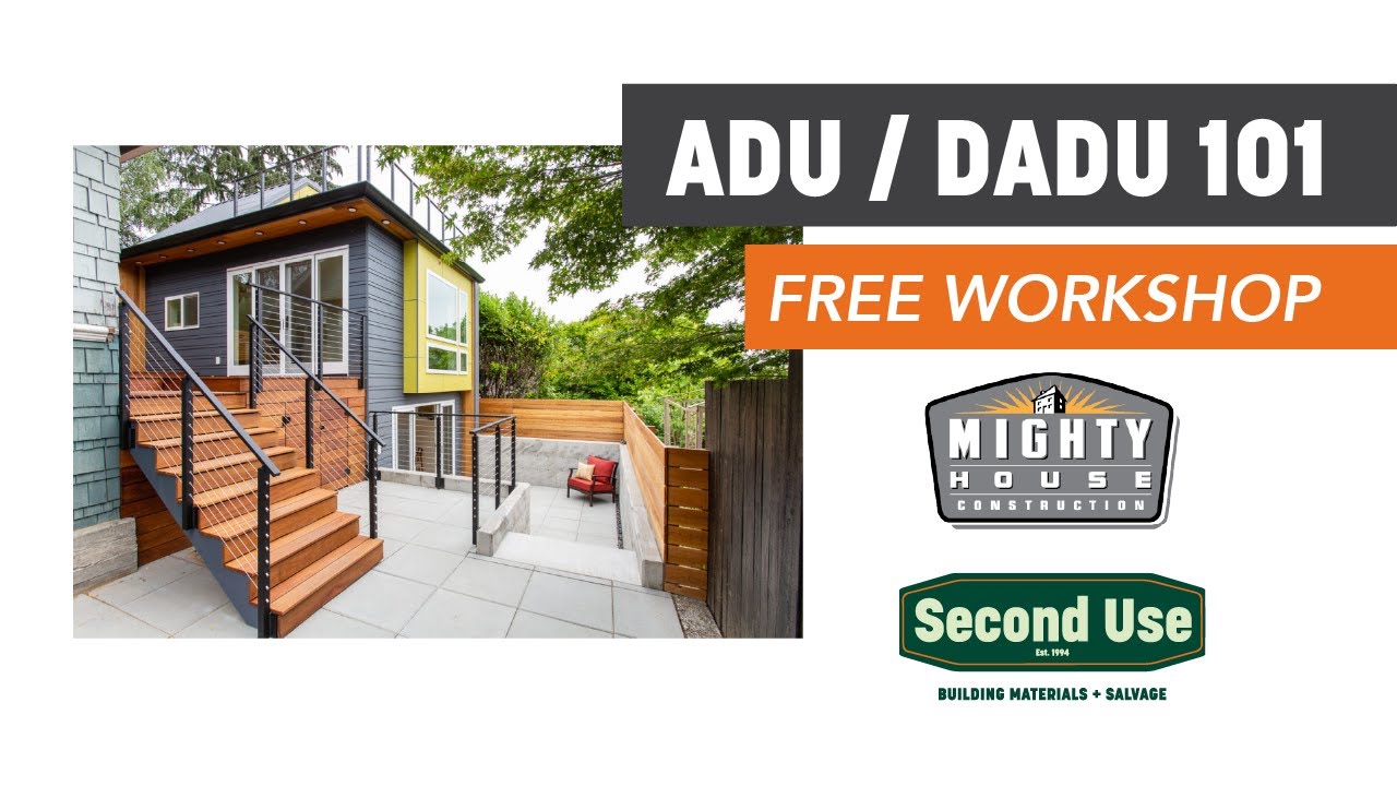 Adding Accessory Dwelling Units in Seattle - Workshop (2021)