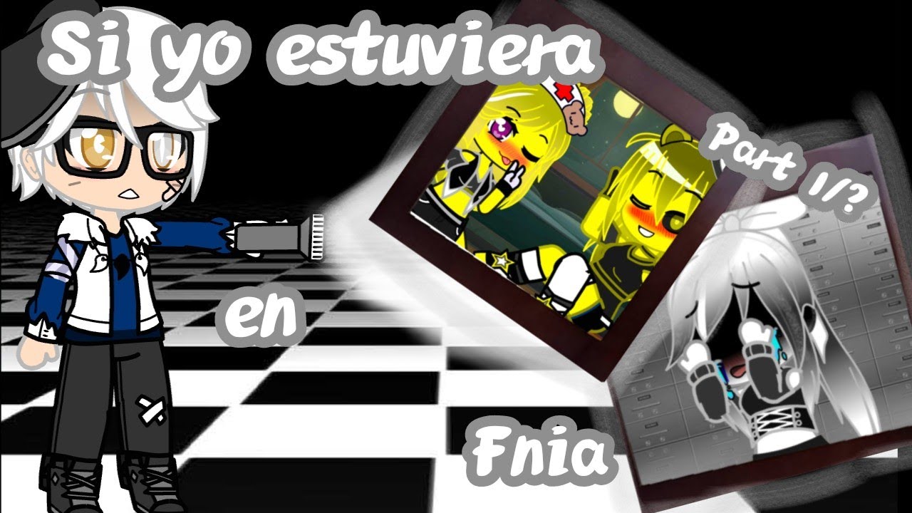 💛Si yo estuviera en Fnia/parte 1/?|Topzy🧡💜