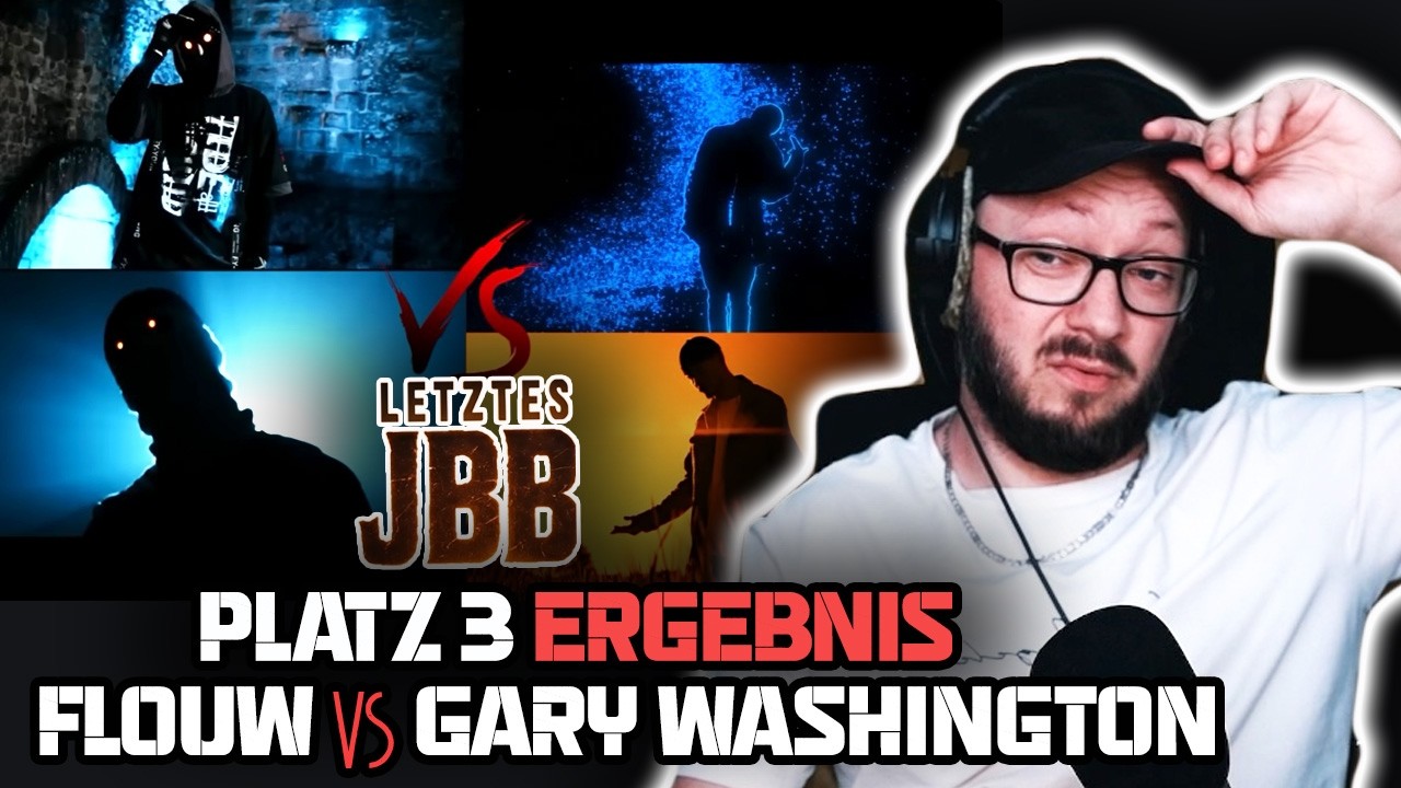 Verdient gewonnen? Das Letzte JBB - Flouw VS Gary Washington  - Platz 3 Ergebnis - Reaction