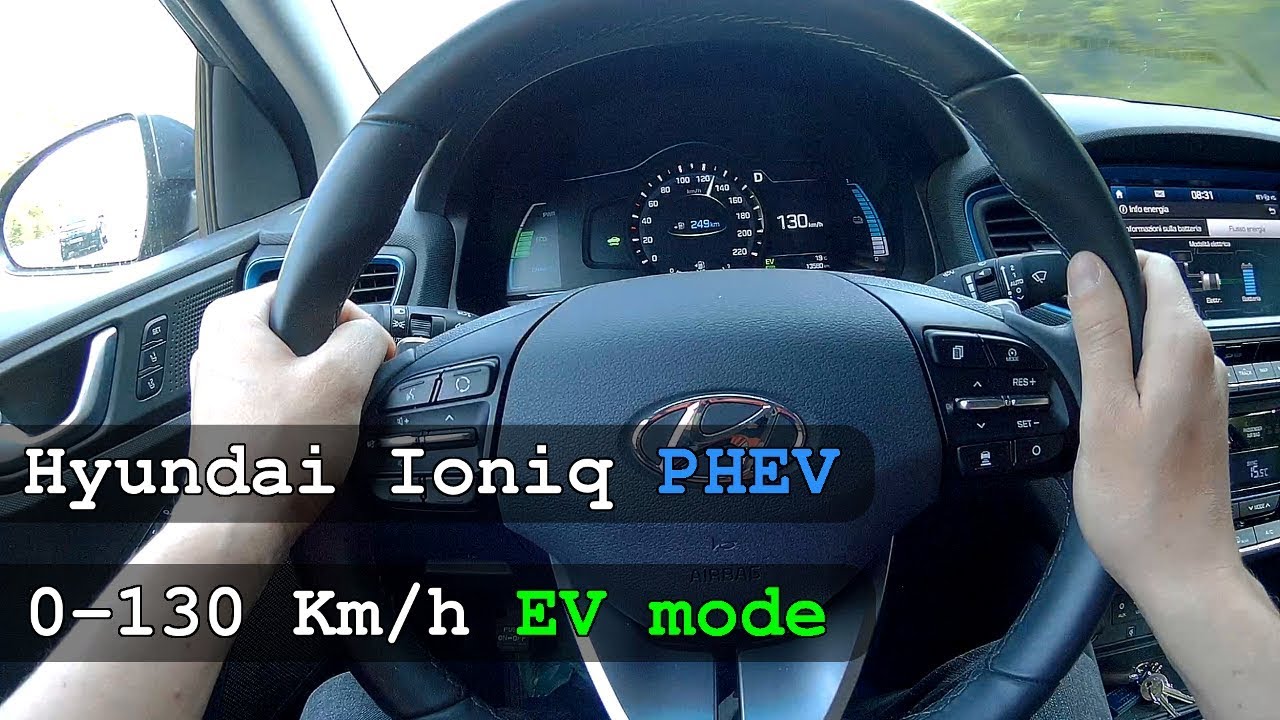HYUNDAI Ioniq PHEV &bull; EV acceleration 0 - 130Km/h