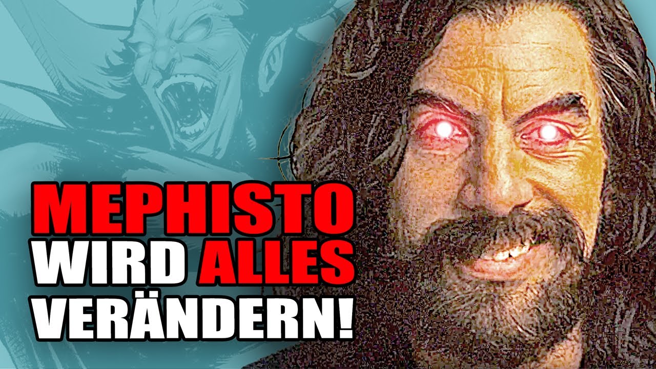 So wird MEPHISTO das MCU verändern! I ACADEMY