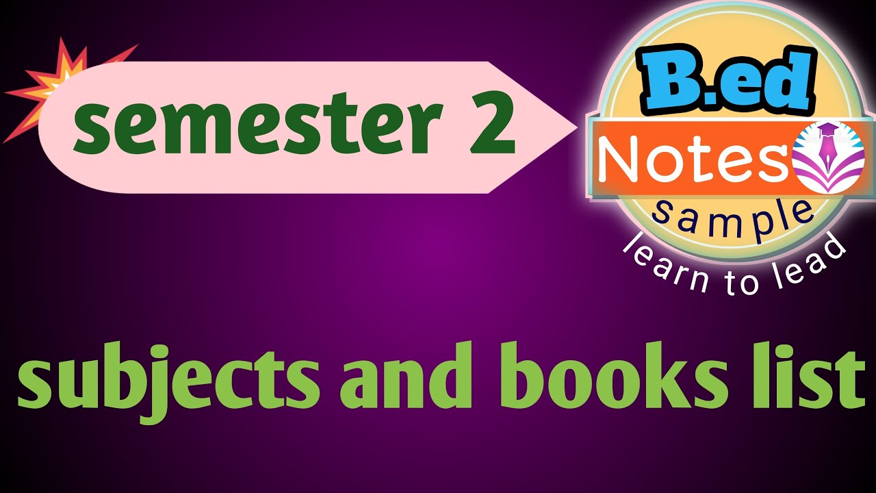 B.ed 2nd semester subjects and books list