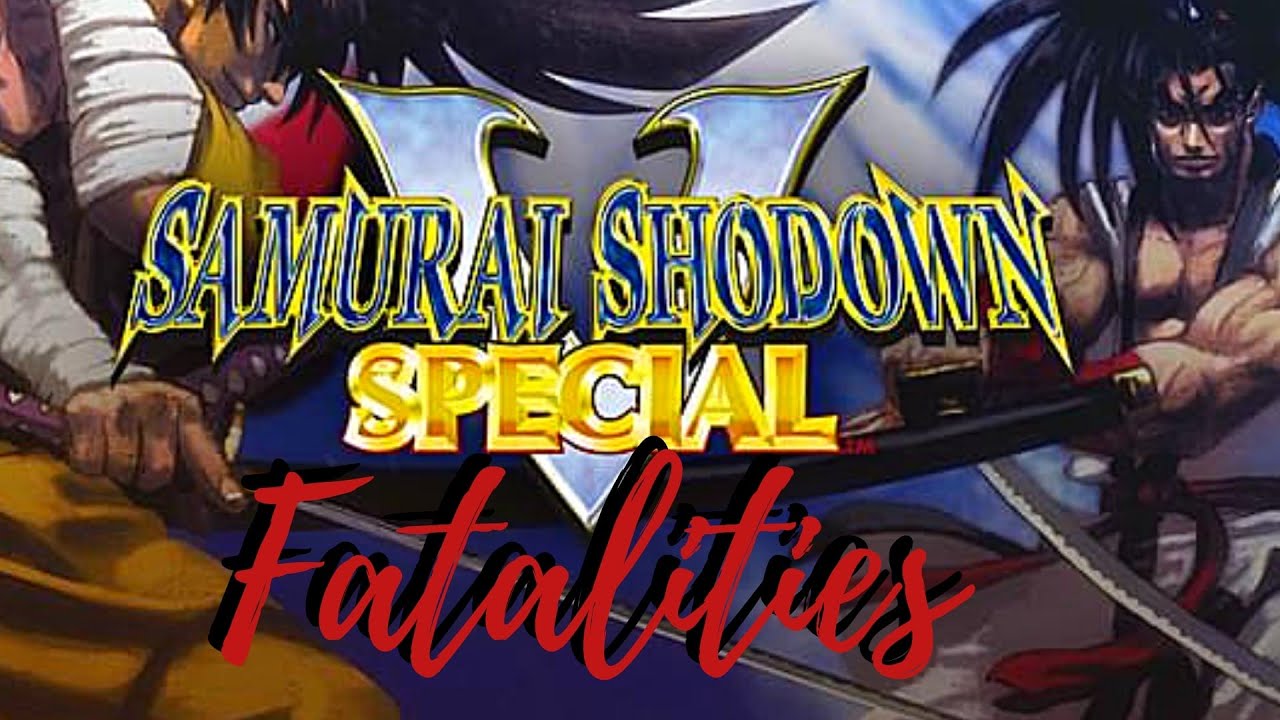 Samurai Shodown V Special - All Zetsumei Ougi/Fatalities