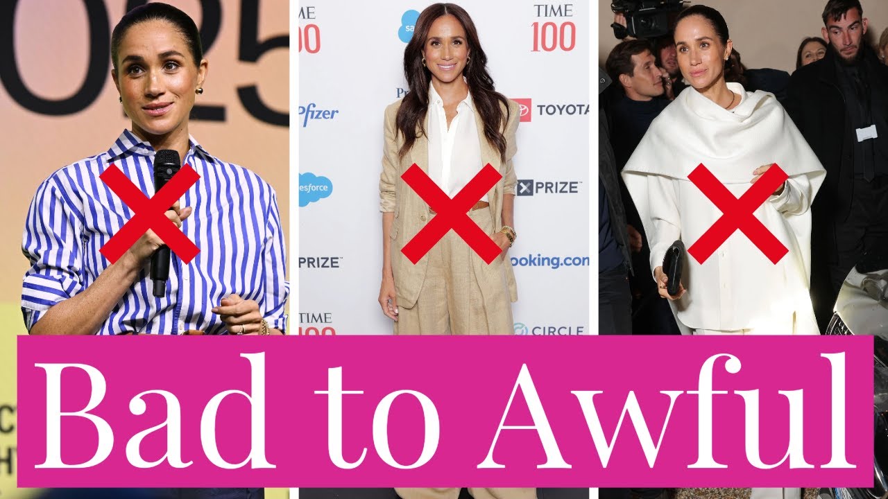 From Bad to Awful, a Breakdown of Meghan Markle's Abysmal Fashion Choices in 2025