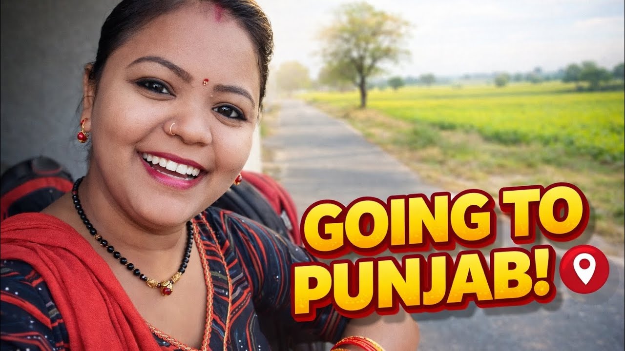 I am going to Punjab 😱😊#viral #vlog #toor #punjabi 