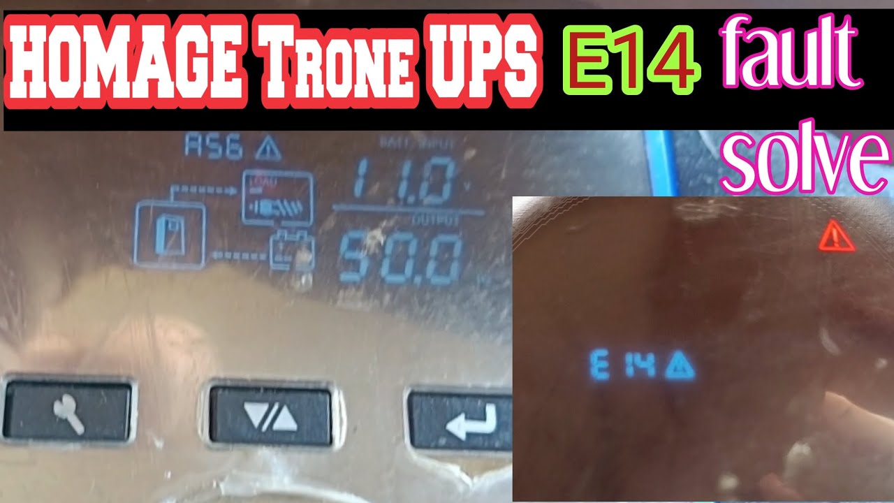 How to Repair Homage UPS E14 fault solved//Homage UPS Repair at home