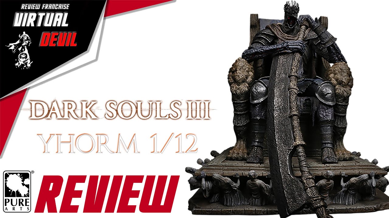 PURE ARTS - YHORM 1/12 - DARK SOULS 3 - STATUE  ‼️  REVIEW  ‼️