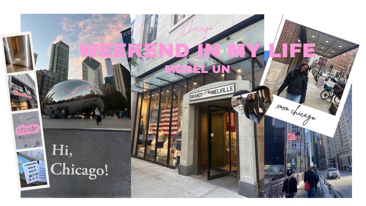 CHICAGO WEEKEND IN MY LIFE || Model UN, shopping, friends, & fun!! 