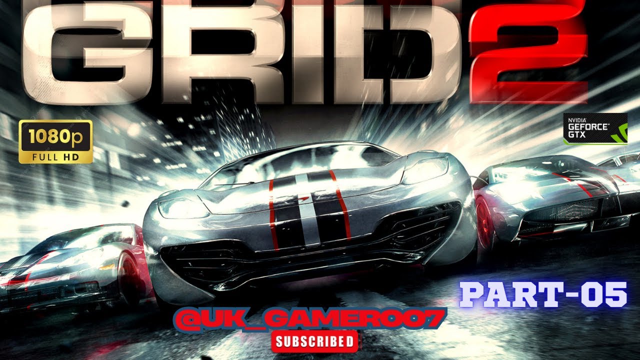 GRID 2 Gameplay Walkthrough  Campaign PART-05 (1080p HD 60fps PC ]