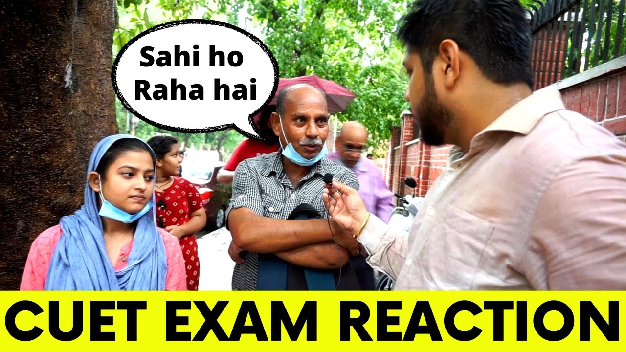 CUET Exam Reaction 🔴 CUET Exam review Difficulty level 💥 Parents Reaction