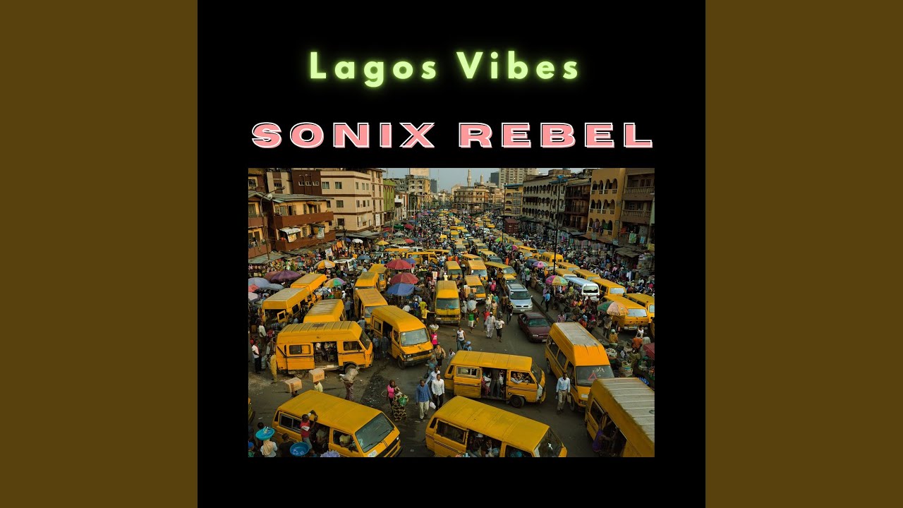 Lagos Vibes