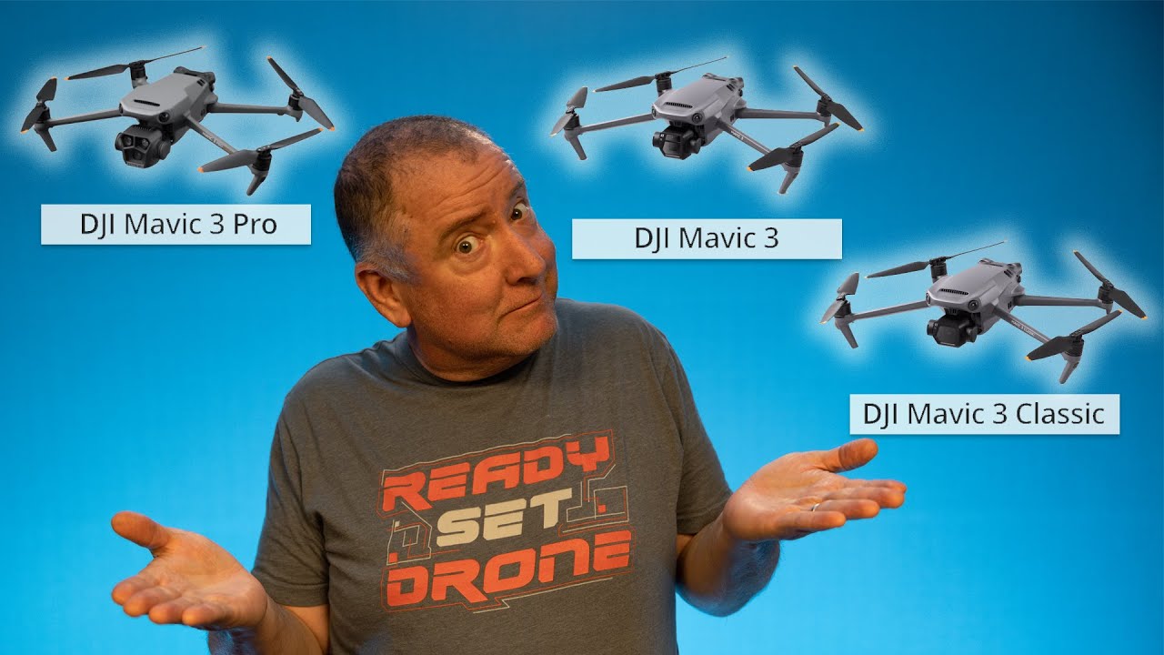 Mavic 3 Pro, Mavic 3 Classic, Mavic 3 Original - A Comparison