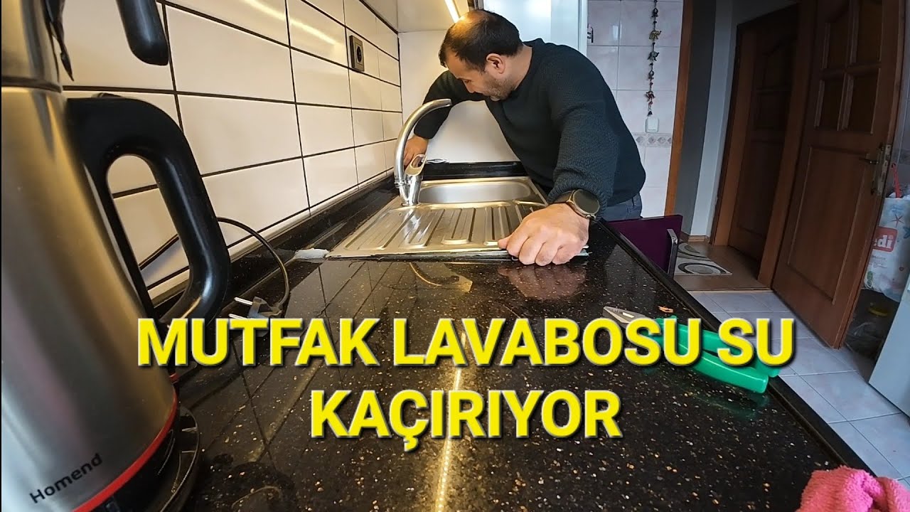 MUTFAK TEZGAHI SU KAÇAĞI TAMİRİ