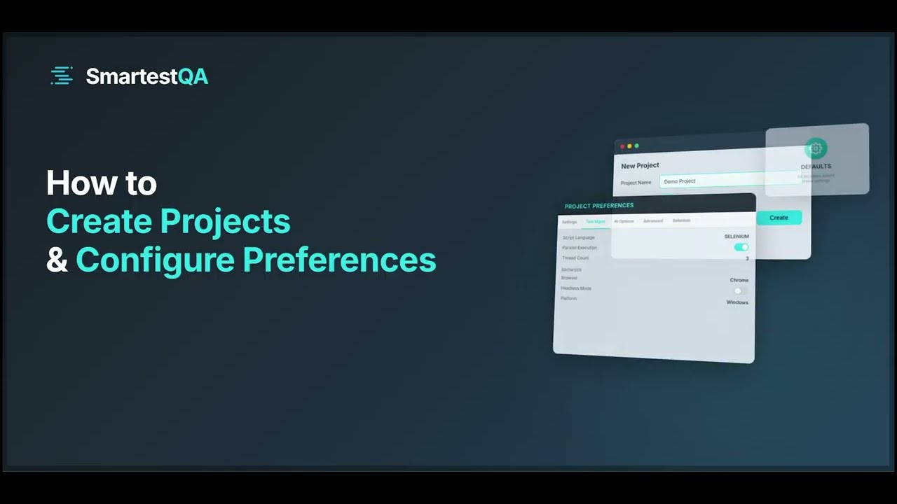How to Create Projects & Configure Preferences | No-Code Test Automation