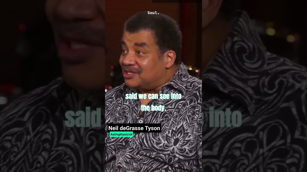 Human Soul - Scientific experiment explained by Neil deGrasse Tyson 
