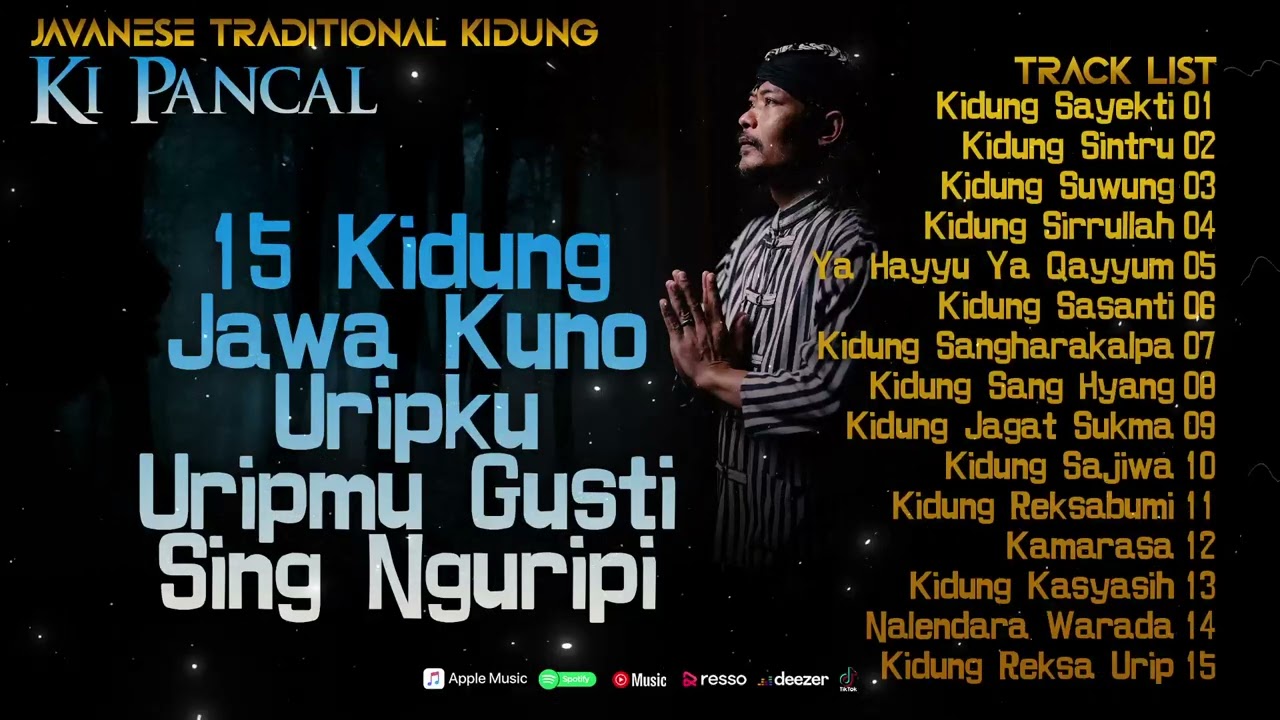 15 Kidung Jawa Kuno Uripku Uripmu Gusti Sing Nguripi