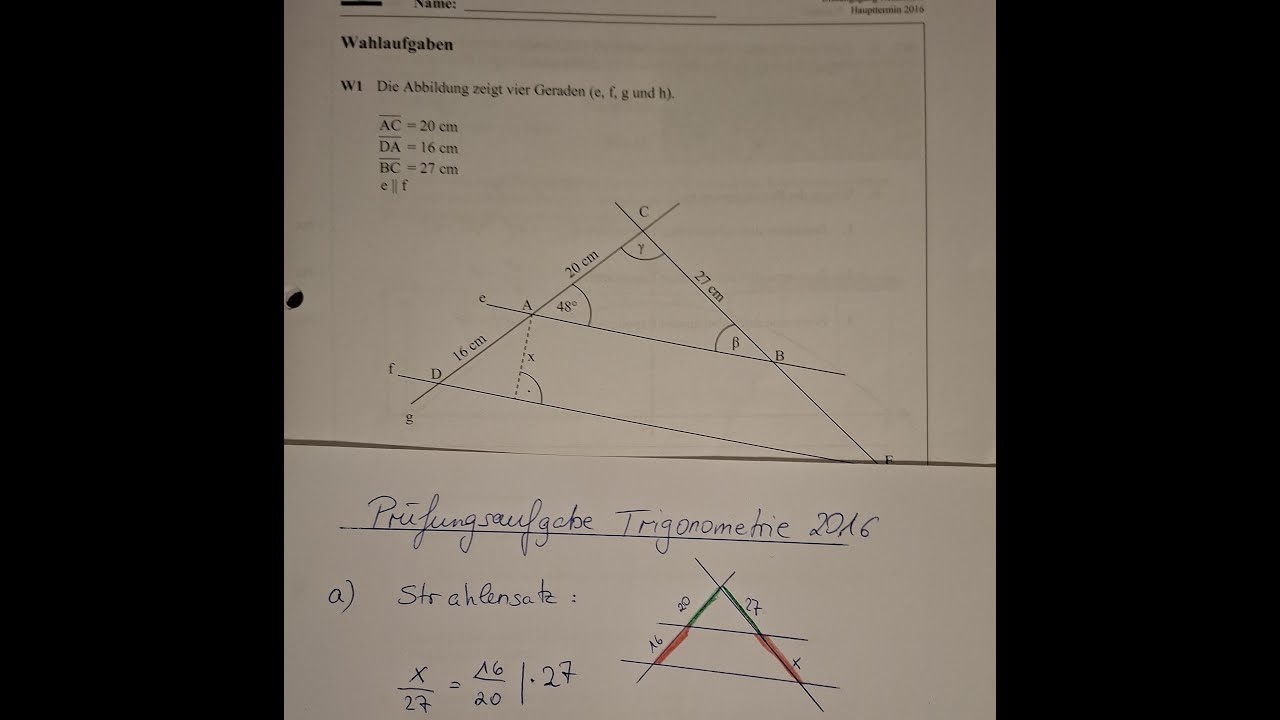 Trigonometrie und Ähnlichkeit in Realschulprüfung von 2016 - Strahlensatz und Sinussatz