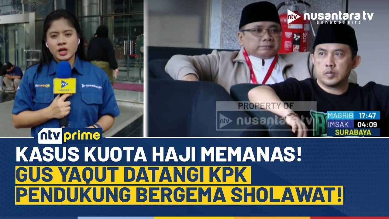 Yaqut Cholil Qoumas Penuhi Panggilan KPK, Pendukung Riuh Bersholawat di Gedung KPK | NTV