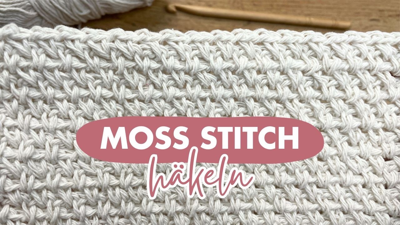 Moss Stitch häkeln | Das einfachste Häkelmuster für Anfänger | Leinenstich