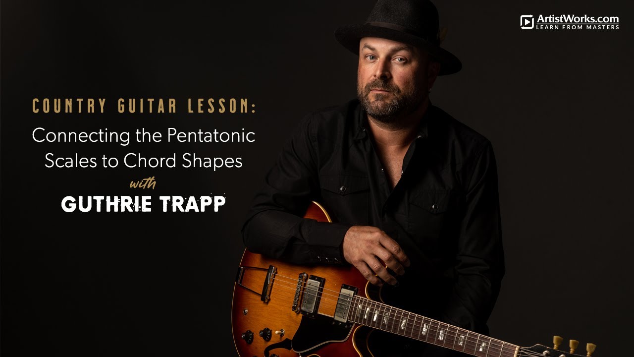 Урок игры на кантри-гитаре: соединение пентатонических гамм с аккордовыми формами с Гатри Трэппом