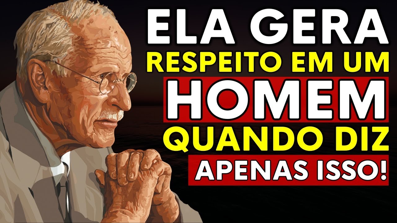O JEITO que VOCÊ FALA com ELE revela se ELE TE RESPEITA ou só TE USA — Carl Jung