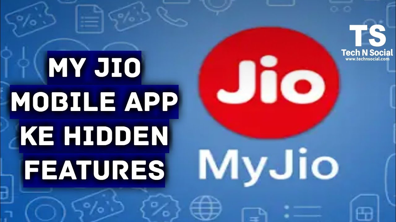 My Jio Mobile App ke Hidden feature, How to Use 100% of 4G My Jio App free Service by Tech N Social