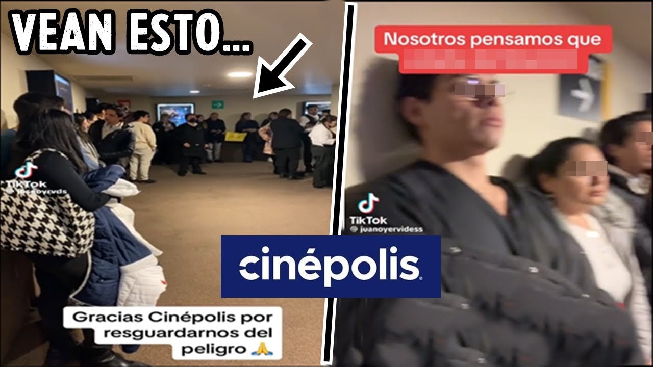 &iquest;QU&Eacute; ACABA DE PASAR EN CINEPOLIS? VEAN ESTO...