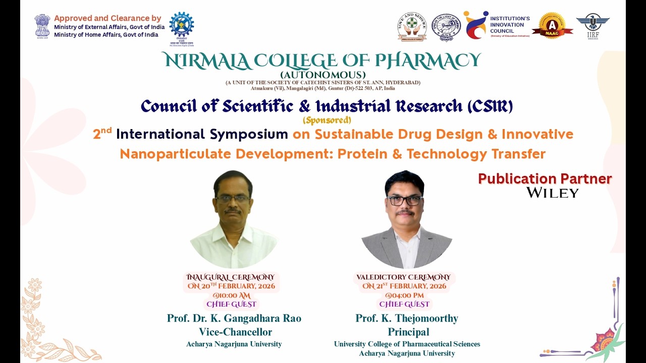 Day 1, Inaugural Ceremony: 2nd International Symposium, Nirmala College of Pharmacy